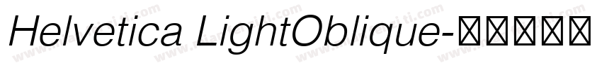 Helvetica LightOblique字体转换